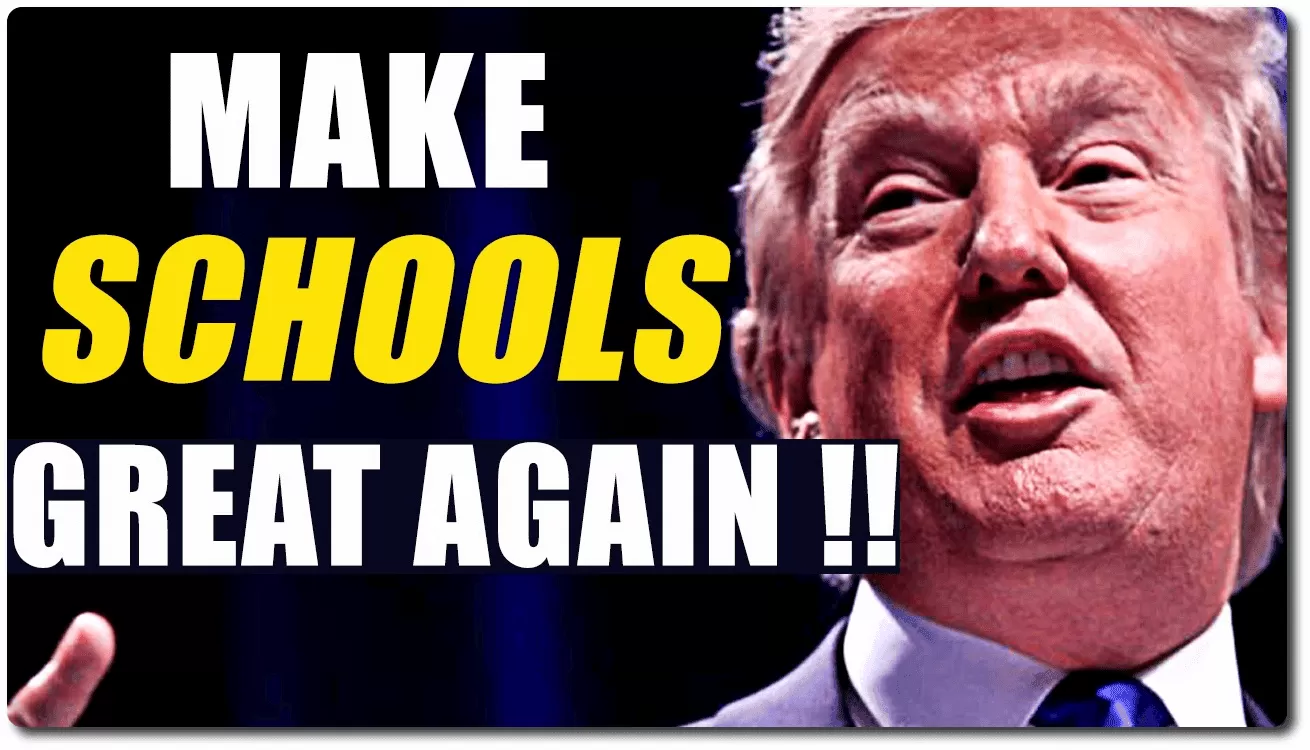 make schools great again