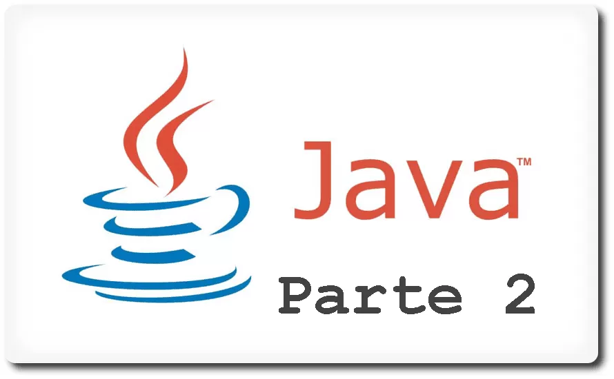 Programación en Java SE 6 desde cero, parte 2